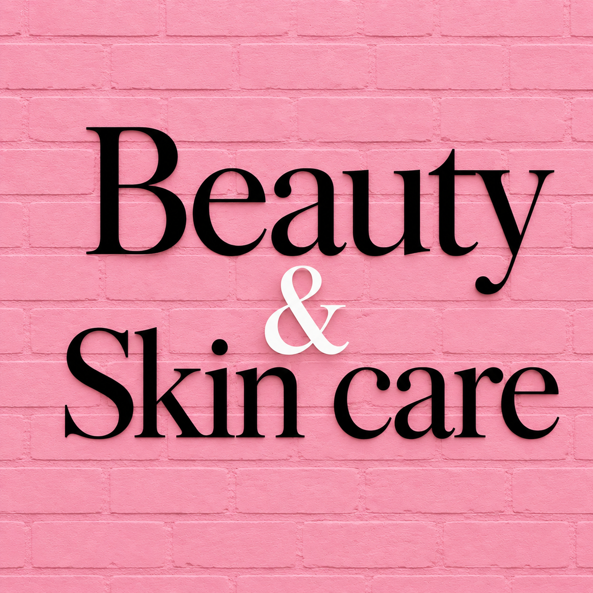 BEAUTY & SKIN CARE